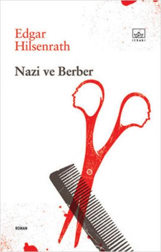 Nazi ve Berber - Edgar Hilsenrath - İthaki Yayınları