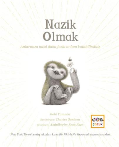 Nazik Olmak - Kobi Yamada - Nar Yayınları