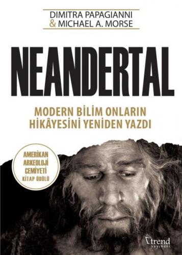 Neandertal - Michael A. Morse - Trend Kitap