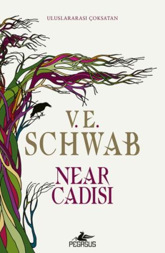 Near Cadısı - V. E. Schwab - Pegasus Yayınları