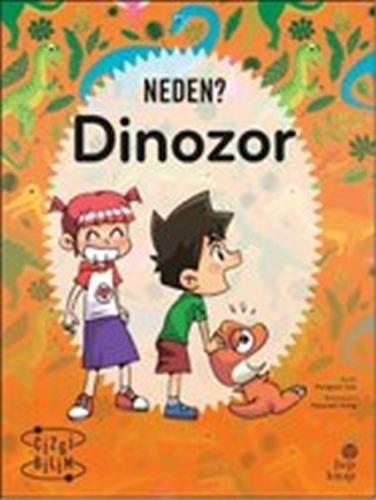 Neden? Dinozor - Hangsun Lee - Hep Kitap