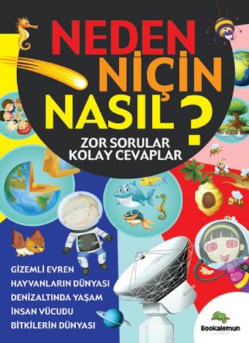 Neden Niçin Nasıl? - Zor Sorular Kolay Cevaplar - Müge Değirmenci - Bo