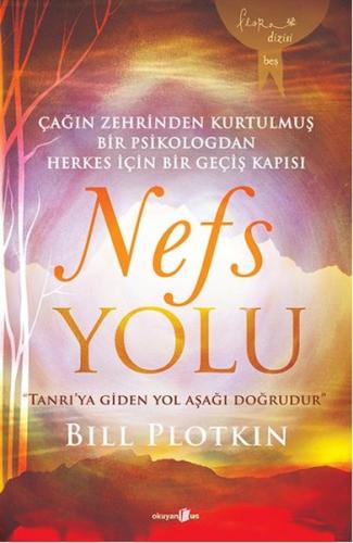 Nefs Yolu - Bill Plotkin - Okuyan Us Yayınları