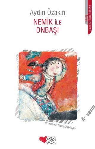 Nemik ile Onbaşı - Aydın Özakın - Can Çocuk Yayınları