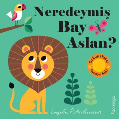 Neredeymiş Bay Aslan? - Kolektif - Domingo Yayınevi