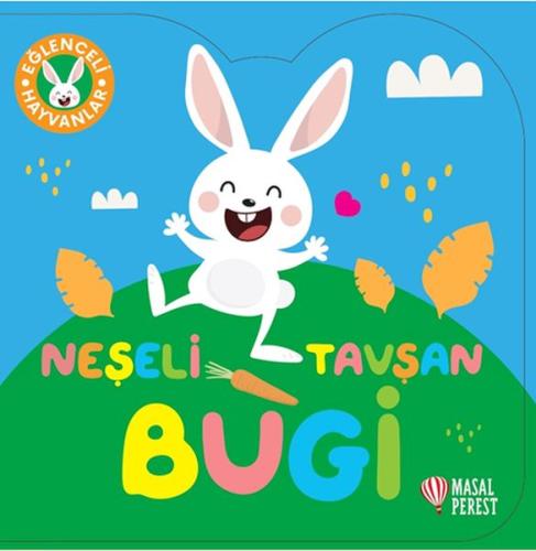 Neşeli Tavşan Bugi - Kolektif - Masalperest Yayınevi