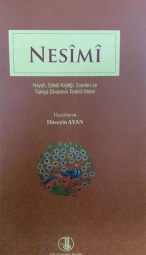 Nesimi (2 Cilt Birleştirilmiş Baskı) - Hüseyin Ayan - Türk Dil Kurumu 