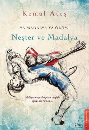 Neşter ve Madalya - Kemal Ateş - Destek Yayınları