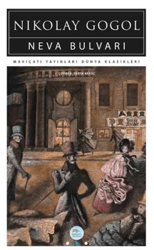 Neva Bulvarı - Nikolay Vasilyeviç Gogol - Maviçatı Yayınları