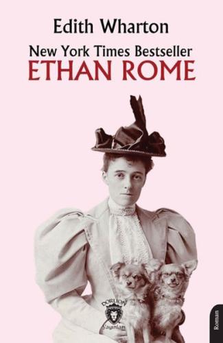 New York Times Bestseller Ethan Rome - Edith Wharton - Dorlion Yayınla