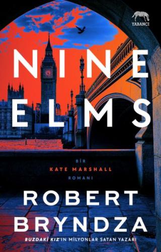 Nine Elms – Kate Marshall 1 - Robert Bryndza - Yabancı Yayınları