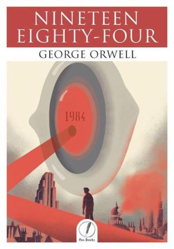 Nineteen Eighty-Four - George Orwell - Pen Books