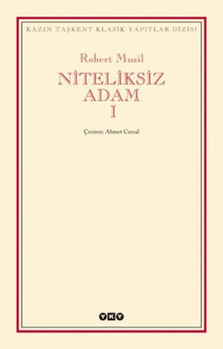 Niteliksiz Adam 1 - Robert Musil - Yapı Kredi Yayınları