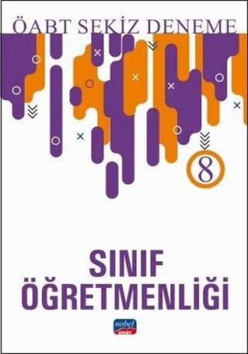 2019 ÖABT Sınıf Öğretmenliği 8 Deneme - Komisyon - Nobel Sınav Yayınla