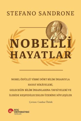 Nobelli Hayatlar - Stefano Sandrone - Koç Üniversitesi Yayınları