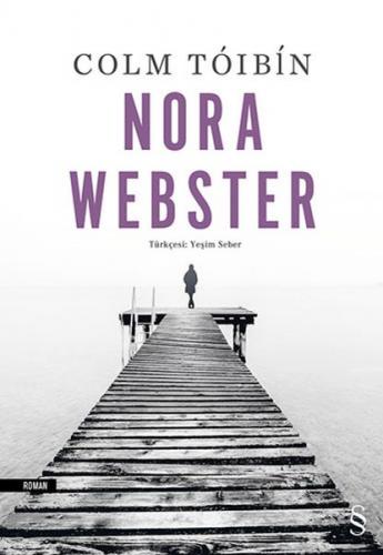 Nora Webster - Colm Toibin - Everest Yayınları