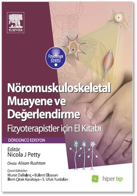 Nöromuskuloskeletal Muayene ve Değerlendirme - Nicola J. Petty - Hiper