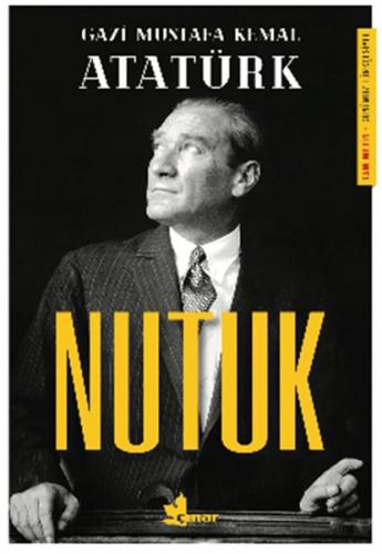 Nutuk - Mustafa Kemal Atatürk - Çınar Yayınları