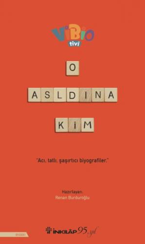 O Aslında Kim? - Renan Burduroğlu - İnkılap Kitabevi