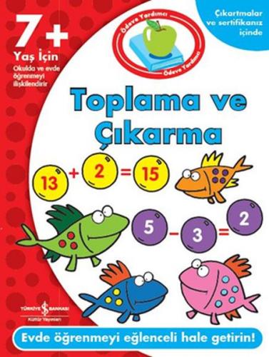 Ödeve Yardımcı Toplama ve Çıkarma - Kolektif - İş Bankası Kültür Yayın