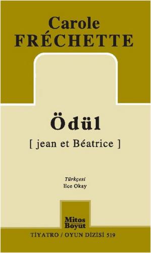 Ödül - Carole Frechette - Mitos Boyut Yayınları