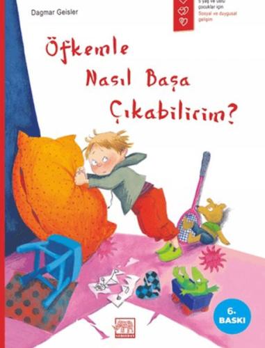 Öfkemle Nasıl Başa Çıkabilirim? - Dagmar Geisler - Gergedan