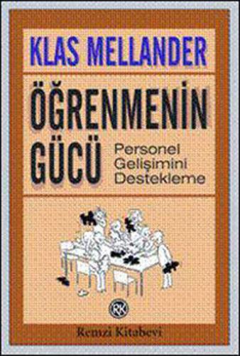 Öğrenmenin Gücü - Klas Mellander - Remzi Kitabevi