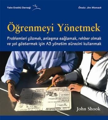 Öğrenmeyi Yönetmek - John Shook - Optimist Yayın Dağıtım