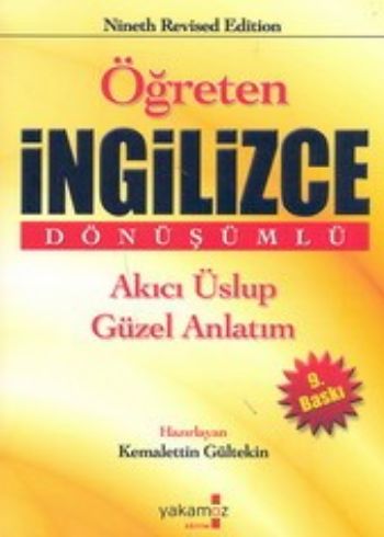 Öğreten İngilizce - Kemalettin Gültekin - Yakamoz Yayınevi