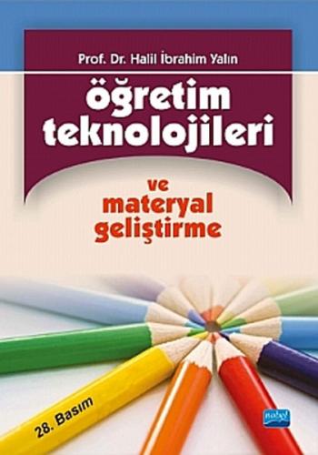 Öğretim Teknolojileri ve Materyal Geliştirme (Halil İbrahim Yalın) - H