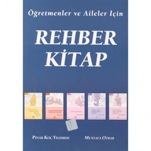 Öğretmenler ve Aileler İçin Rehber Kitap - Pınar Koç Yıldırım - Nobel 