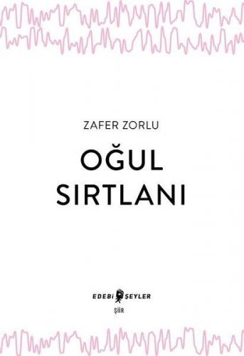 Oğul Sırtlanı - Zafer Zorlu - Edebi Şeyler