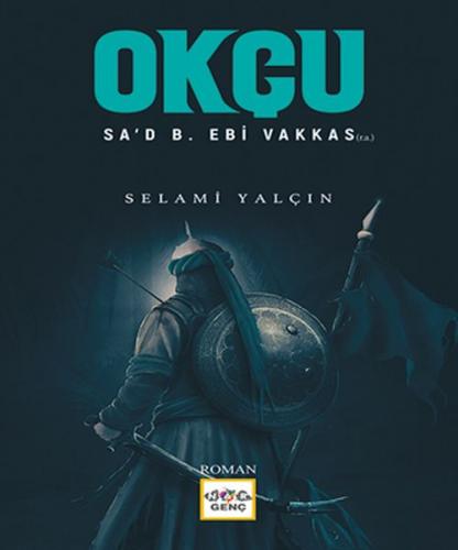 Okçu - Selami Yalçın - Nar Yayınları