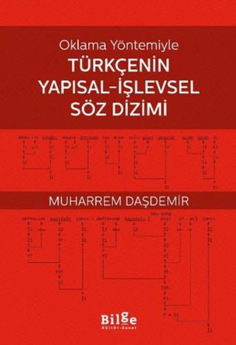 Oklama Yöntemiyle Türkçenin Yapısal-İşlevsel Söz Dizimi - Muharrem Daş