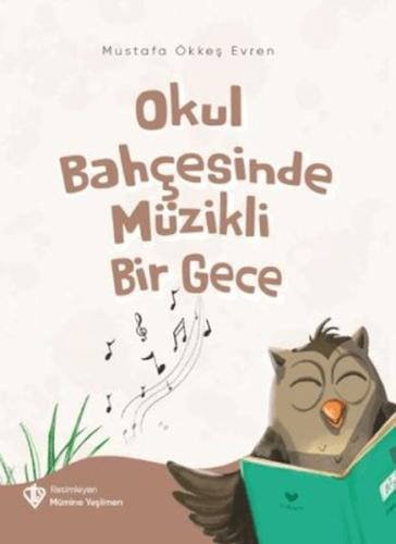 Okul Bahçesinde Müzikli Bir Gece - Mustafa Ökkeş Evren - Türkiye Diyan