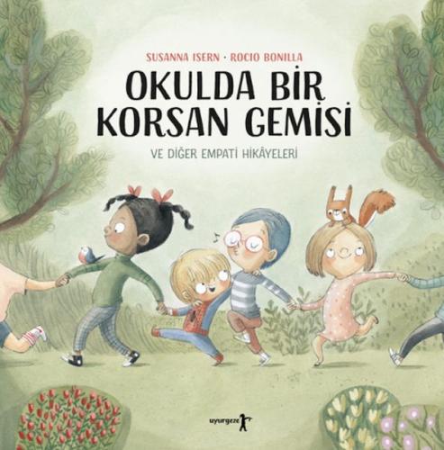 Okulda Bir Korsan Gemisi - Susanna Isern - Uyurgezer Yayıncılık