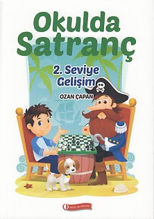 Okulda Satranç 2. Seviye - Gelişim - Ozan Çapan - ODTÜ Geliştirme Vakf