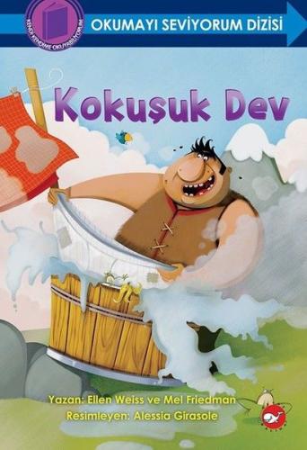 Kokuşuk Dev (Ciltli) - Ellen Weiss - Beyaz Balina Yayınları