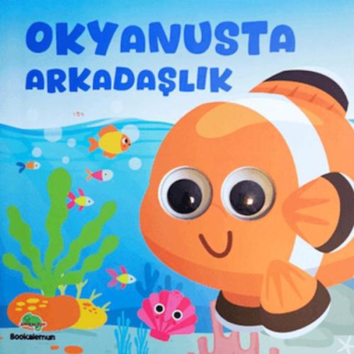 Okyanusta Arkadaşlık – Oynar Gözlü Kitap - Kollektif - Bookalemun Yayı