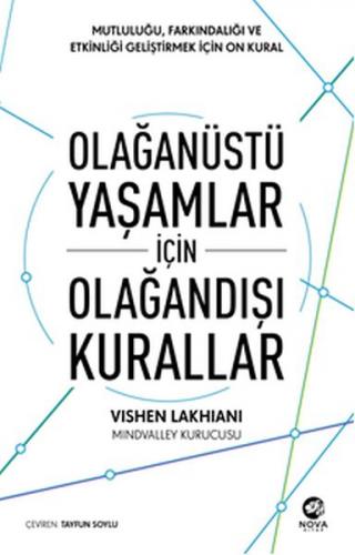 Olağanüstü Yaşamlar için Olağandışı Kurallar - Vishen Lakhiani - Nova 