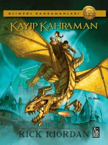 Olimpos Kahramanları 1 - Kayıp Kahraman - Rick Riordan - Xlibris