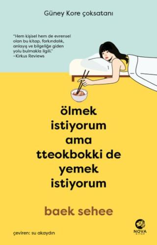 Ölmek İstiyorum Ama Tteokbokki de Yemek İstiyorum - Baek Sehee - Nova 