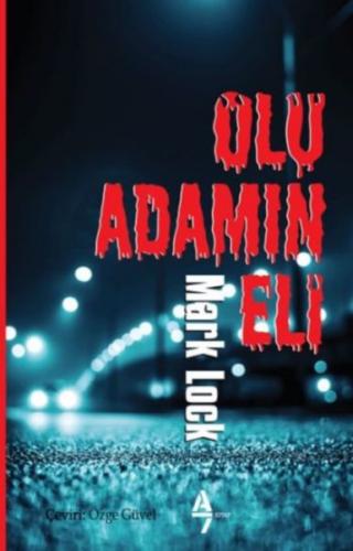 Ölü Adamın Laneti - Mark Lock - A7 Kitap