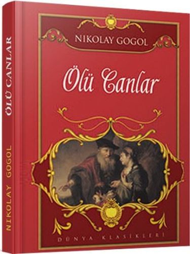 Ölü Canlar - Nikolay Vasilyeviç Gogol - Yılmaz Basım