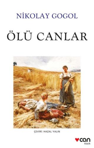 Ölü Canlar - Nikolay Gogol - Can Sanat Yayınları