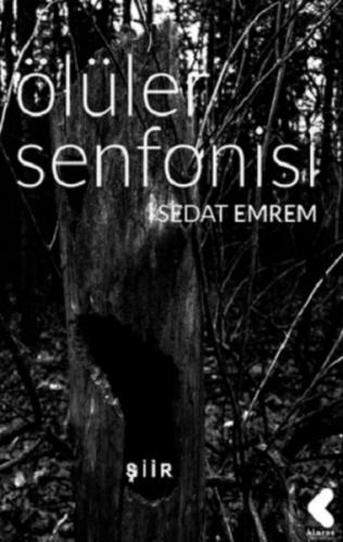 Ölüler Senfonisi - Sedat Emrem - Klaros Yayınları