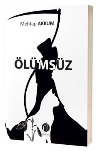 Ölümsüz - Mehtap Akkum - Herdem Kitap