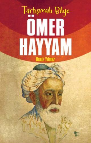 Ömer Hayyam - Deniz Yılmaz - Halk Kitabevi