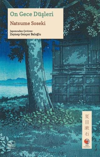 On Gece Düşleri Japon Klasikleri - Natsume Sōseki - İthaki Yayınları