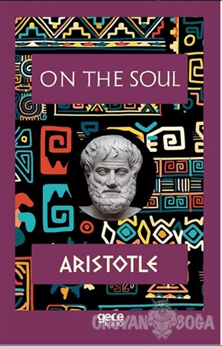 On The Soul - Aristotle - Gece Kitaplığı